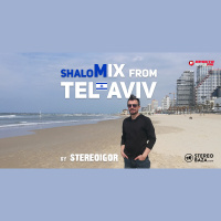 ShaloMix by Stereoigor — from Tel Aviv #1