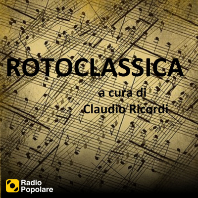 Rotoclassica - Radio Popolare