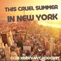 This Cruel Summer in New York (DJ Vocal House Mix)
