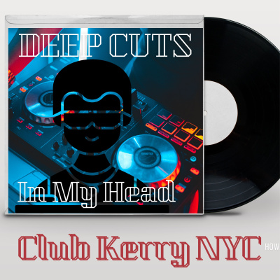 Club Kerry Nyc: Vocal Dance  Electronic - Dj Kerry John Poynter