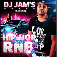 Dj JAMS - Hip Hop Loves Rnb Vol.2 (www.djjams.fr)