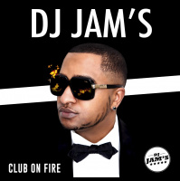 DJ JAMS - Club On Fire #1