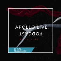 Apollo Live Podcast 26 (L.Ap. Exclusive Mix)