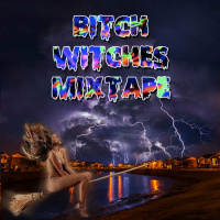 Bitch Witches Mixtape by Dj Uğur Şener amp Dj Red Sista