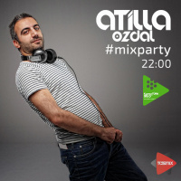 Atilla Özdalla Mix Party 16.04.2016-2