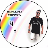 Engin Acuza - After Party #04