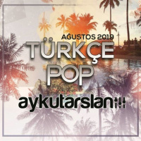 Aykut Arslan - Turkce Pop Set 2019-08
