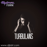 DJ BBF - Türbülans #51