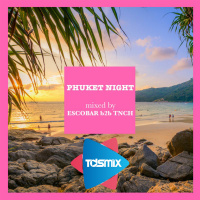 Escobar B2B TNCH - Phuket Night 10.11.2018