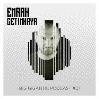 Emrah Cetinkaya - Big Gigantic #001