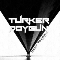 TURKER DOYGUN - DEEP TOUCH #15