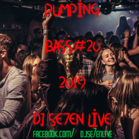 DJ Se7en Live - Pumping Bass #20