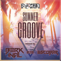 Escobar B2B Berk Inal - Summer Groove 03.04.2019