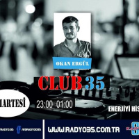 Okan Ergul - Club 35 {12.10.2019}