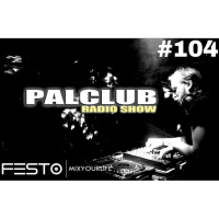 djfesto - Palclub #104 29.04.16-1