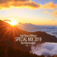 Erdal Yilmaz amp AMHouse - Special Mix 2019 Best Of Deep House Music #07