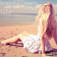 T.i.T.o - Beautiful Dreams