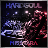 197 – Miss Tara Hard  Soul Radio