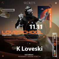 K Loveski Loveschool @ SECRETS 11.11.23 Part 2