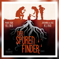 Fantastisch: Marc-Uwe Kling liest „Der Spurenfinder“ von Marc-Uwe, Johanna und Luise Kling