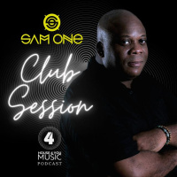 Sam One | Club Session | Podcast Ep 280