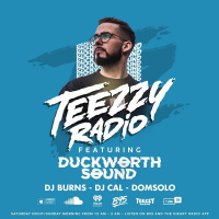 Teezzy Radio Feat. Duckworth Sound