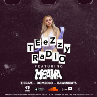Teezzy Radio Feat. Meana