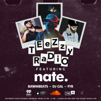 Teezzy Radio Feat. Nate.