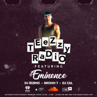 Teezzy Radio Feat. Dj Eminence