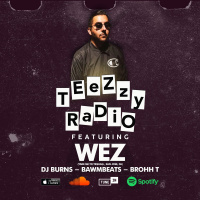 Teezzy Radio Feat. Wez