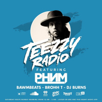 Teezzy Radio Feat. PHNM