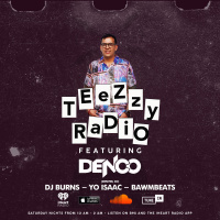 Teezzy Radio Feat. Denco