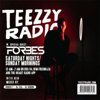 Teezzy Radio Feat. Forbes