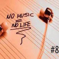 No Music, No Life #8
