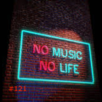 No Music, No Life #121