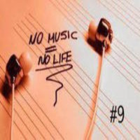 No Music, No Life #9