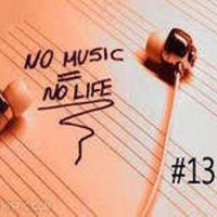 No Music, No Life #13