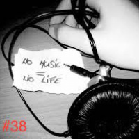 No Music, No Life #38