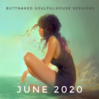 June 2020 - Iain Willis pres The Buttnaked Soulful House Sessions #1