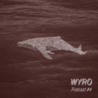Wyro Podcast Episode #004