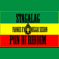 Stagalag Pon Di Riddim