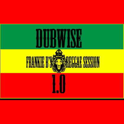 Frankie Bs Reggae Session