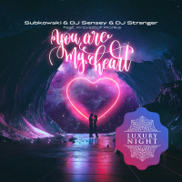 Subkowski  DJ Sensey  DJ Stranger ft Krzysztof Plonka - You Are My Heart (Club Mix Radio Edit)