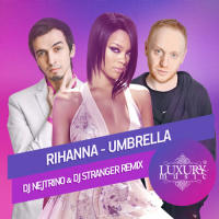 Rihanna - Umbrella (DJ Nejtrino  DJ Stranger Dub Remix)