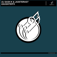 Dj Sash K  Jaxxterast - Daughters (Original Mix)