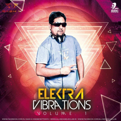 Elektra Vibrations With Dj Sash K