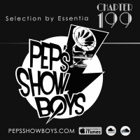 199_Peps Show Boys Selection by Essentia [FREE DOWNLOAD]