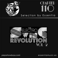 110_Peps Show Boys Selection by Essentia Electro Swing Revolution vol.2 [FREE DOWNLOAD]