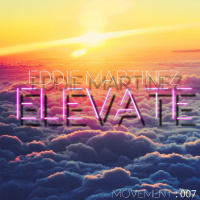 Eddie Martinez : Move:ment : 007 : Elevate