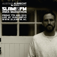Alistair Albrecht - SLAM!FM Mix Marathon Guest Mix
